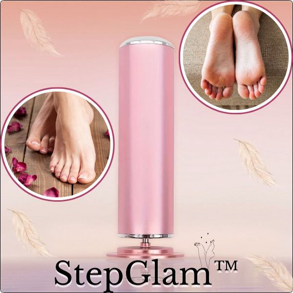 StepGlam™: The ultimate electric callus remover